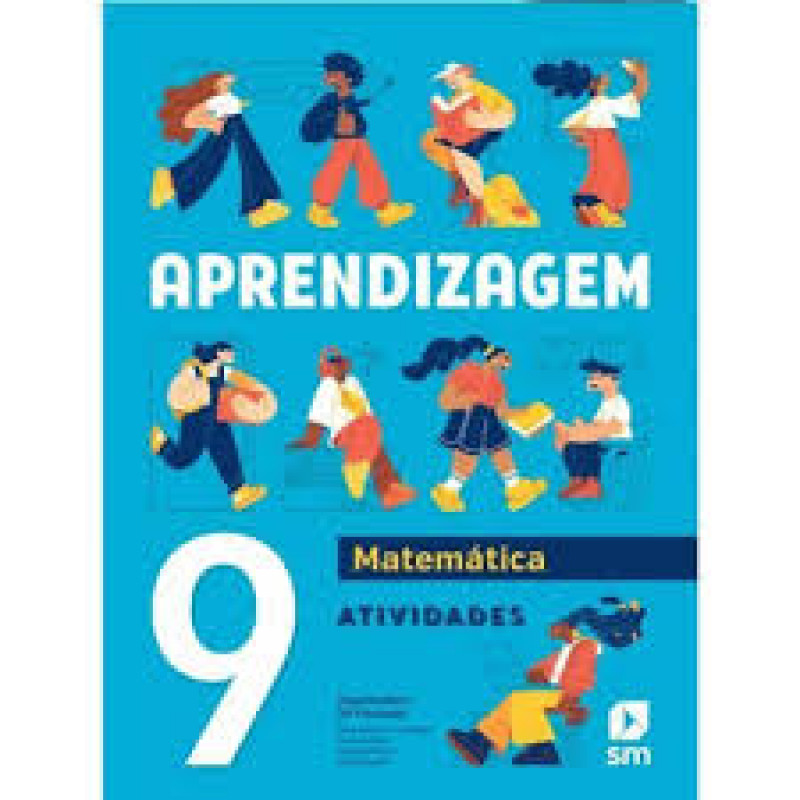 LIVRO APRENDIZAGEM MAT 9 LA F2 2ªED 24 EDIÇÕES SM